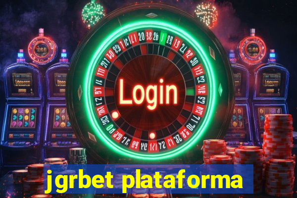 jgrbet plataforma